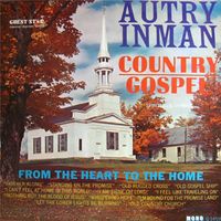 Autry Inman - Country Gospel